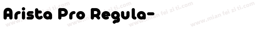Arista Pro Regula字体转换